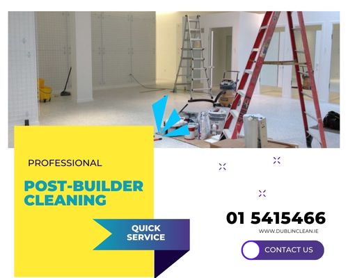 post builder cleaning dublin